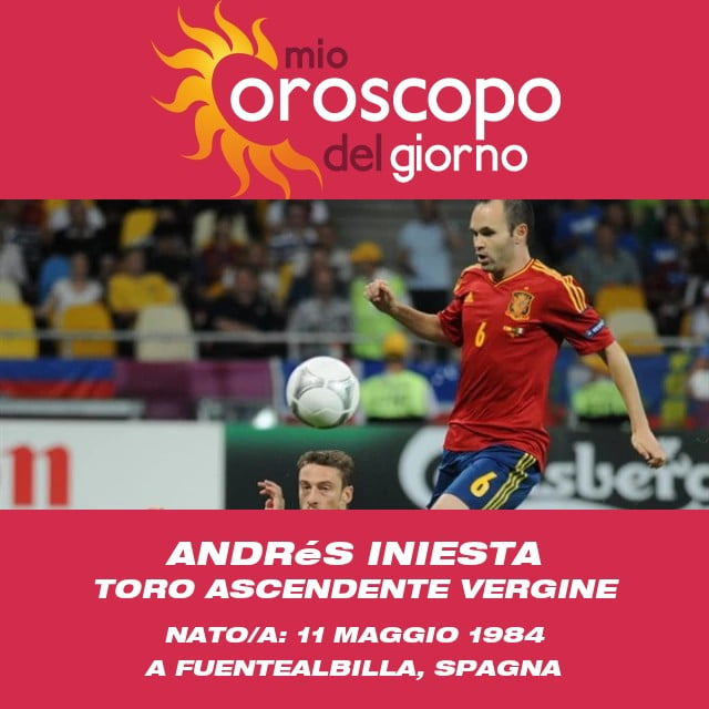 Insight Astrologici sul Segno del Toro di Andrés Iniesta