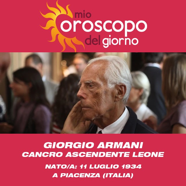 Il profilo astrologico di Giorgio Armani: Cancro e le sue caratteristiche