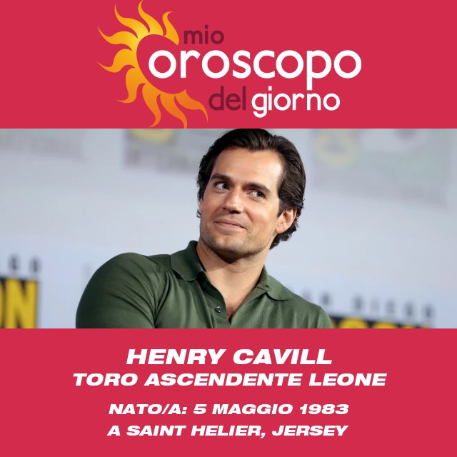 Henry Cavill: La Stella Toro Svelata