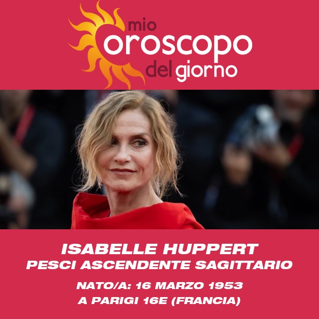 Isabelle Huppert: Un\'Icona Autentica dei Pesci