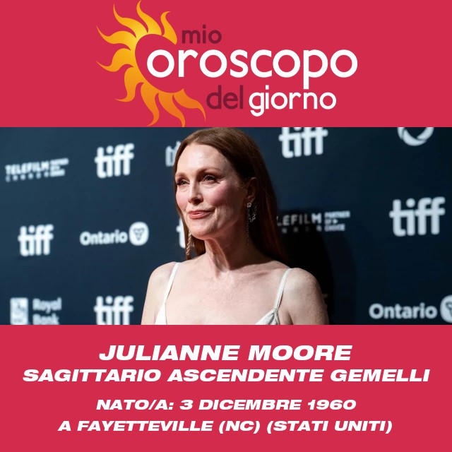 Julianne Moore: Uno Sguardo alla Sua Personalità Sagittario