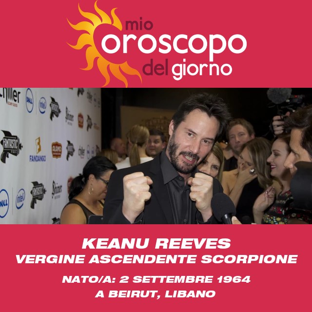 Keanu Reeves: Il viaggio astrologico di un Vergine