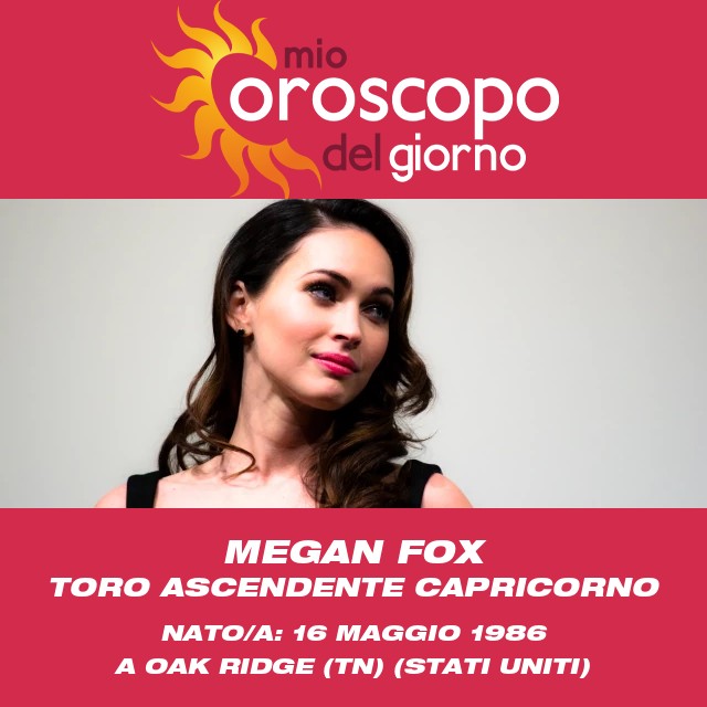 Astrologia del Toro di Megan Fox: tutti i segreti svelati