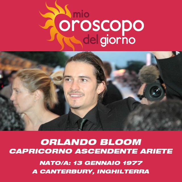 Svelare l\'Astrologia del Capricorno: Orlando Bloom e le Sue Caratteristiche Astrologiche