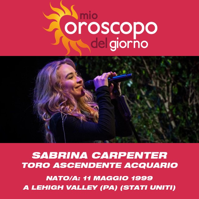 Caratteristiche del Toro e approfondimenti astrologici di Sabrina Carpenter