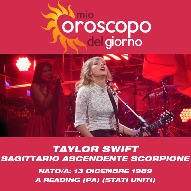 Le intuizioni astrologiche di Taylor Swift come Sagittario