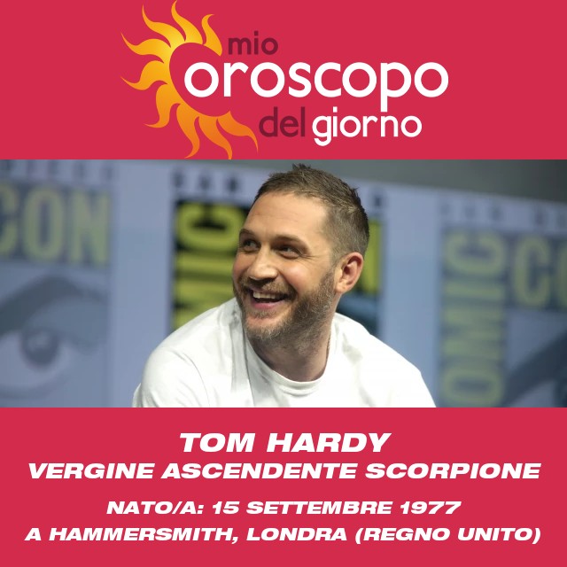 Tom Hardy: Approfondimento sulle sue Caratteristiche Zodiacali del Vergine