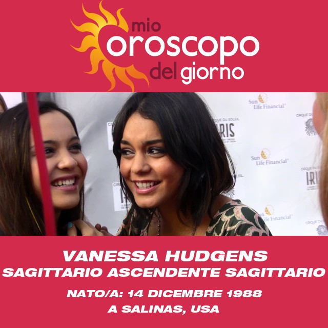 Astrologia di Vanessa Hudgens: L\'effetto del Sagittario