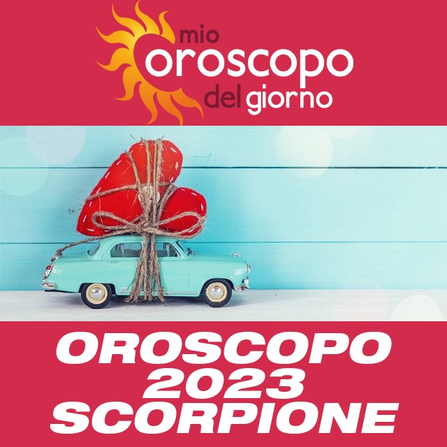 Oroscopo annuale 2023 per Scorpione
