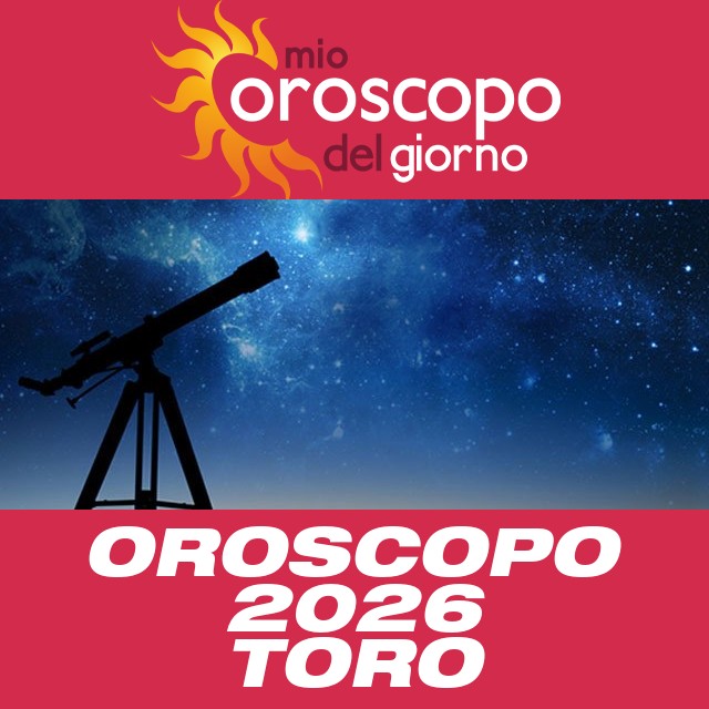 Oroscopo annuale 2026 per Toro