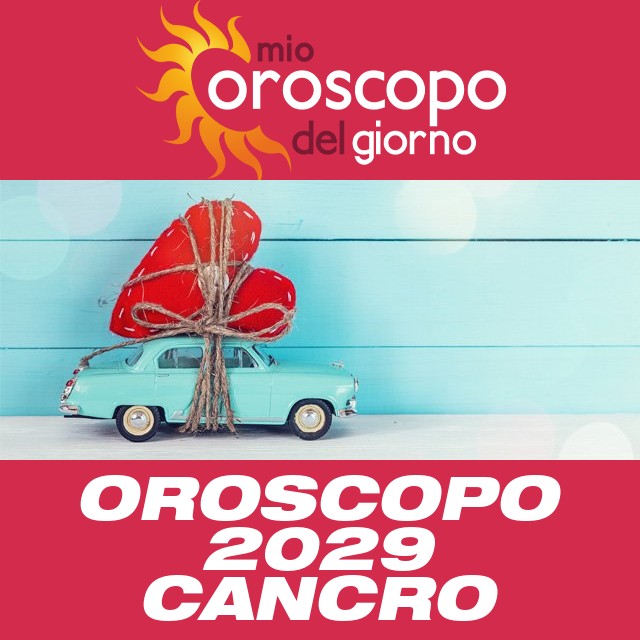 Oroscopo annuale 2029 per Cancro