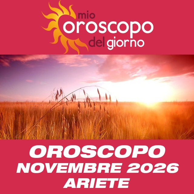 Oroscopo del mese di Novembre 2026 per Ariete