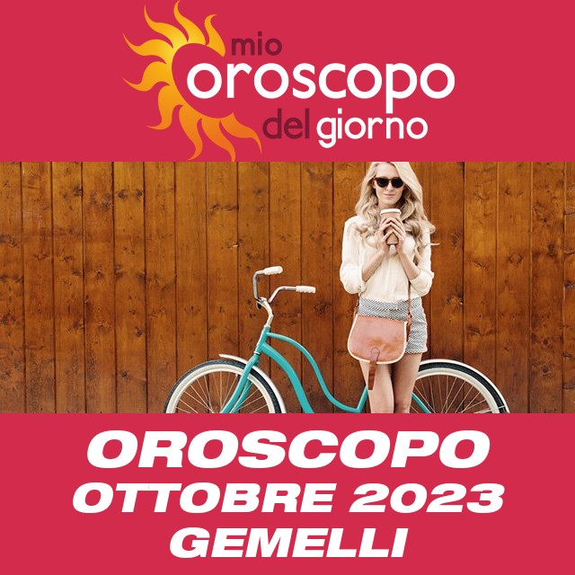 Oroscopo del mese di Ottobre 2023 per Gemelli