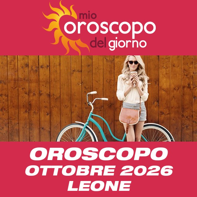 Oroscopo del mese di Ottobre 2026 per Leone